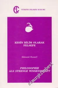Kesin Bilim Olarak Felsefe -         2020