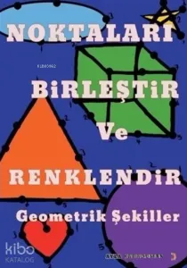 Noktaları Birleştir ve Renklendir Geometrik Şekiller