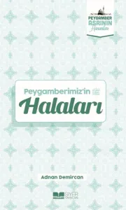 Peygamberimizin Halaları;Peygamber Asrının Hanımları 2