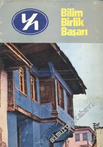 Bilim Birlik Başarı: Üç Aylık Dergi  - Sayı: 10    Yıl: 63  Nisan 1976