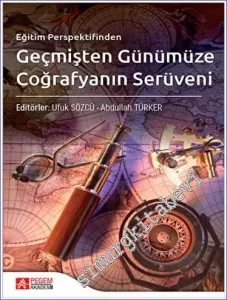 Eğitim Perspektifinden Geçmişten Günümüze Coğrafyanın Serüveni -         2023