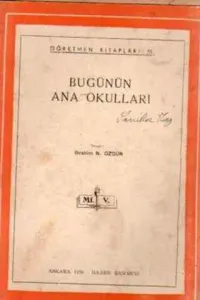 Bugünün Ana Okulları