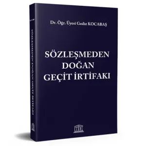 Sözleşmeden Doğan Geçit İrtifakı