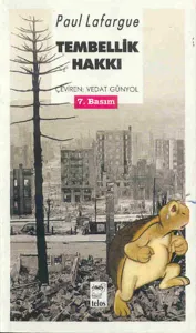 Tembellik Hakkı - Paul Lafargue
