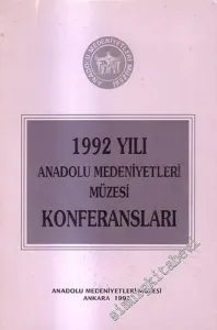 1992 Yılı Anadolu Medeniyetleri Müzesi Konferansları -        1993