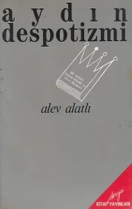 Aydın Despotizmi - Bir Örnek Yalçın Küçük ve Gece Dersleri