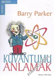 Kuvantumu Anlamak -        2005