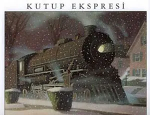 Kutup Ekspresi (Ciltli)
