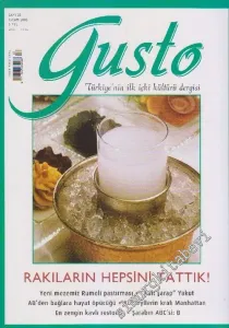 Gusto - Türkiye'nin İlk İçki Kültürü Dergisi - Sayı: 55      Kasım 2005