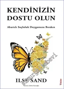 Kendinizin Dostu Olun -         2023