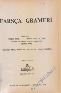 Farsça Grameri : Garamer, Aruz, Metinler, Sözlük ve Bibliyografya -