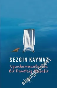 Uzunharmanlar'da Bir Davetsiz Misafir -