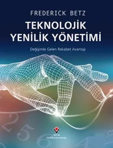 Teknolojik Yenilik Yönetimi