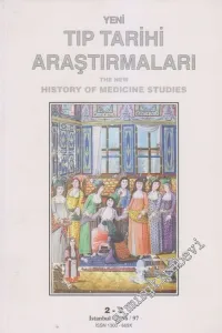 Yeni Tıp Tarihi Araştırmaları 2 - 3 = The New History of Medicine Studies 2 - 3 - Sayı: 2 - 3       1997