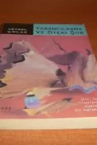 Yabancılaşma ve Öteki Şiir