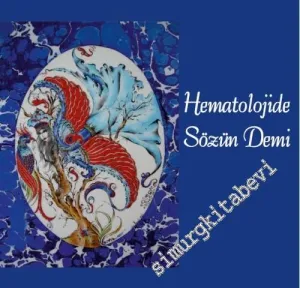 Hematolojide Sözün Demi -         2016