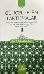 Güncel Kelam Tartışmaları