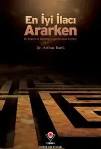 En İyi İlacı Ararken
