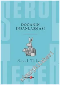 Doğanın İnsanlaşması -         2023