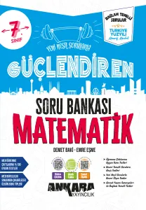 Ankara 7. Sınıf Matematik Güçlendiren Soru Bankası