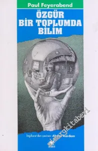 Özgür Bir Toplumda Bilim -
