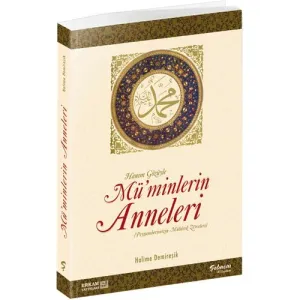 Hanım Gözüyle - Müminlerin Anneleri