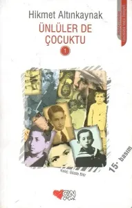 Ünlüler de Çocuktu 1