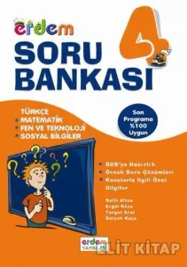 Soru Bankası 4—(Türkçe-Matematik-Soyal Bilgiler-Fen ve Teknoloji) Soru Bankası 4—(Türkçe-Matematik-Soyal Bilgiler-Fen ve Teknoloji)