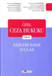 Özel Ceza Hukuku Cilt II