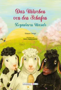 Das Märchen von den Schafen  / Koyunların Masalı