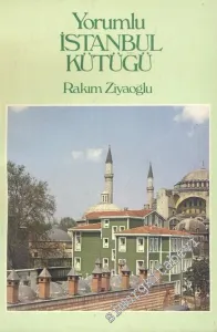Yorumlu İstanbul Kütüğü 330 - 1983: İnsanlar, Kurumlar, Olaylar, İzler, Eserler -