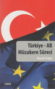 Türkiye - AB Müzakere Süreci