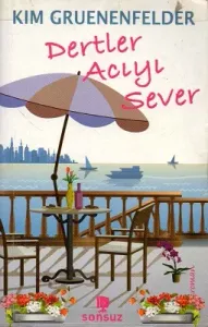 Dertler Acıyı Sever