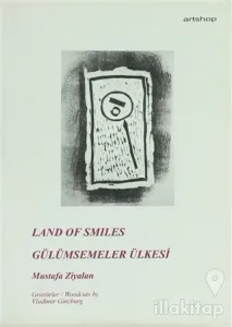 Land Of Smiles / Gülümsemeler Ülkesi