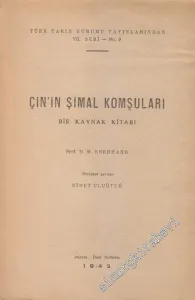 Çin'in Şimal Komşuları = Chinas Nördliche Nachbarn: Bir Kaynak Kitabı -        1942