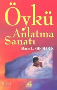 Öykü Anlatma Sanatı