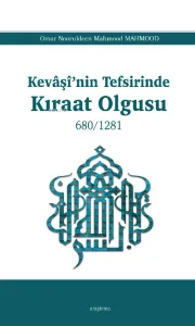 Kevâşî'nin Tefsirinde Kıraat Olgusu