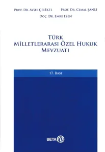 Türk Milletlerarası Özel Hukuk Mevzuatı (Ciltli)