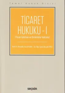 Ticaret Hukuku - I