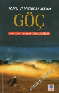 Sosyal ve Psikolojik Açıdan Göç -