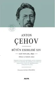 Anton Çehov Bütün Eserleri - XIV (Ciltli)
