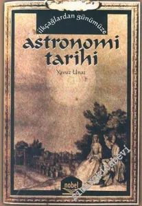 İlkçağlardan Günümüze Astronomi Tarihi -         2013