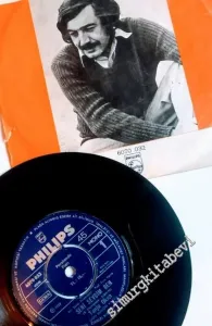 45 RPM SINGLE PLAK VINYL: Tanju Okan - Seni Sevdim Ben / Güzel Yok mu İnsafım ? -        1973