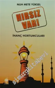 Hırsız Var: İnanç Hortumcuları -