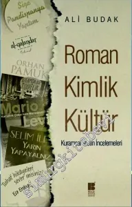 Roman Kimlik Kültür: Kurumsal Metin İncelemeleri -