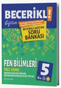 Fenomen Okul Yayınları 5. Sınıf Becerikli Eğitim Fen Bilimleri Asistan Soru Bankası