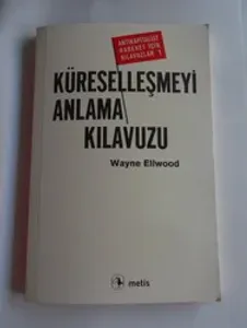 Küreselleşmeyi Anlama Kılavuzu