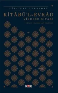 Kitabü'l Evrad Virdler Kitabı