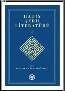 Hadis Şerh Literatürü 1