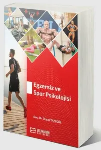 Egzersiz ve Spor Psikolojisi